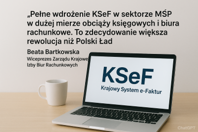 KSeF w biurach rachunkowych. Wywiad z KiBR