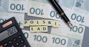 Czas sprawdzić zmiany w podatkach spowodowane prze Polski ład i ich wpływ na PIT za 2022 r.